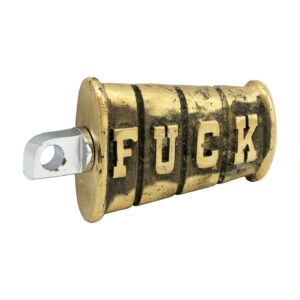 Wannabe choppers Wannabe Choppers, kicker pedal 'Fuck'. Cast brass