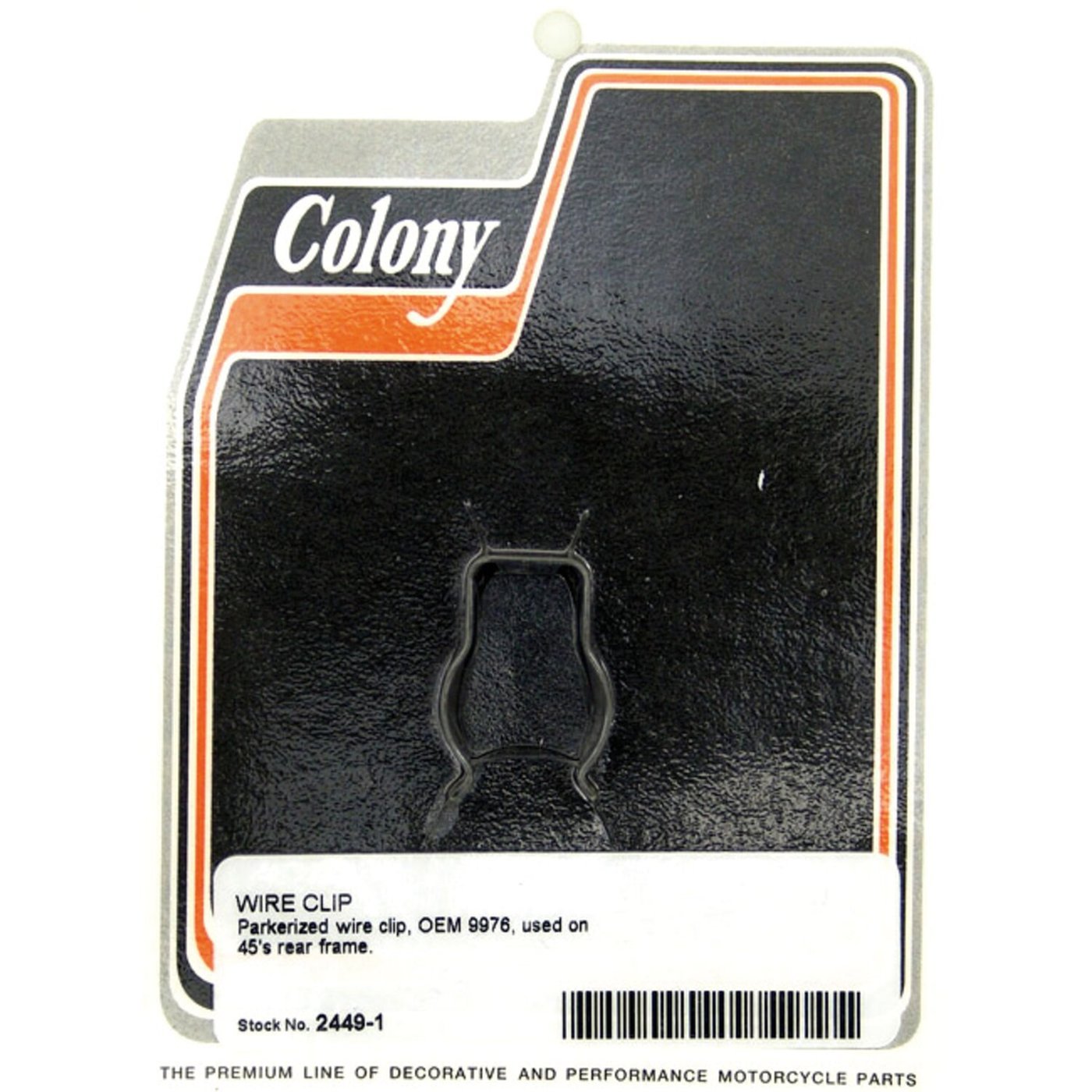 Colony Colony, wire clip rear frame