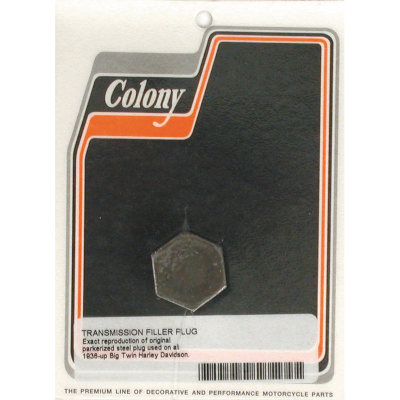 Colony Colony, transmission fill plug. OEM hex style