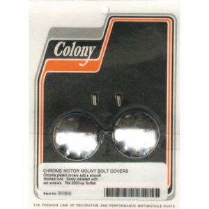 Colony Colony, motor mount bolt covers. Chrome